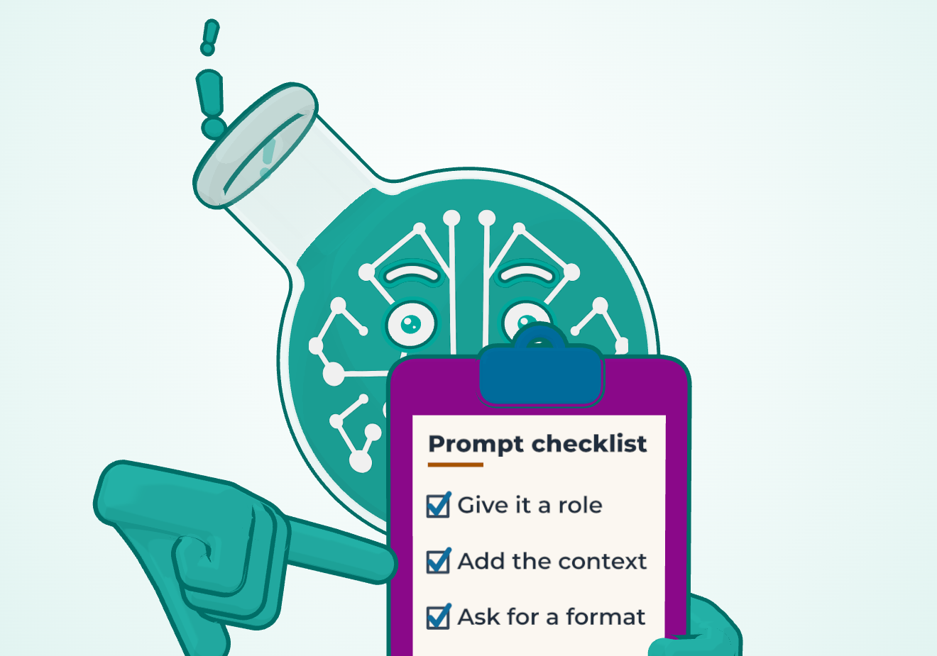 Close-up of Professor Synapse holding a purple clipboard titled Prompt checklist, with Give it a role, Add the context and Ask for a format ticked, while his other hand points at the list